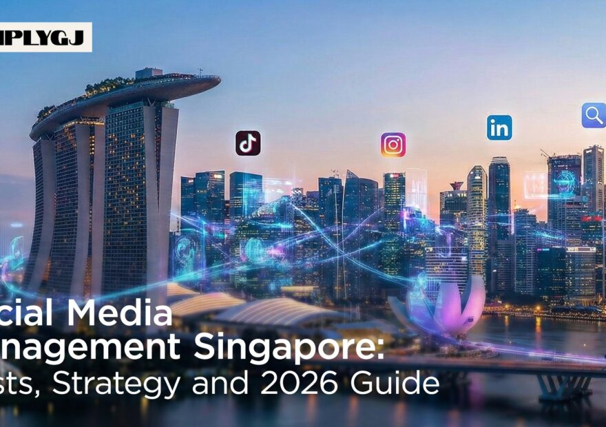 Social Media Management Singapore: Costs, Strategy and 2026 Guide