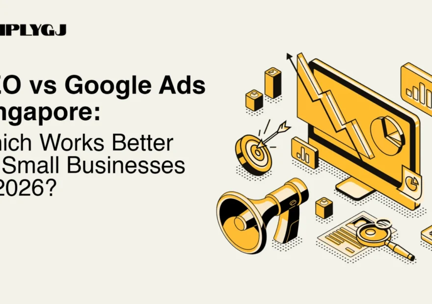 SEO vs Google Ads in Singapore: Which Should Your Business Start With?